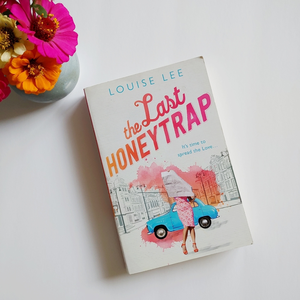 The Last Honeytrap Book by Louise Lee